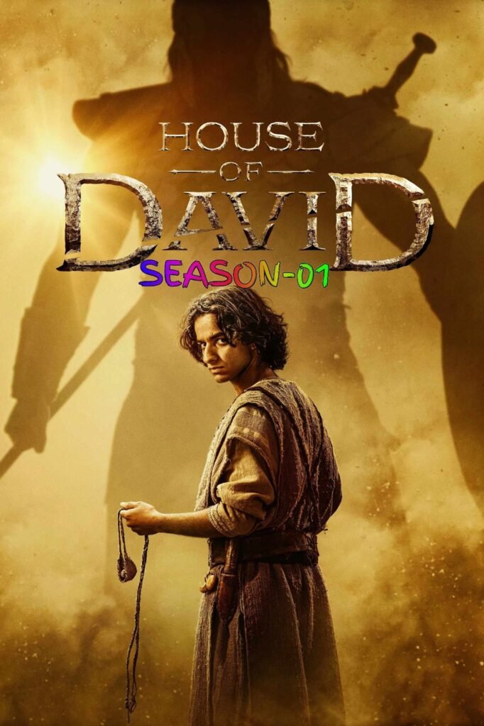 Free House of David S01 (2025) (Hindi + English) Dual Audio Completed Web Series HEVC ESub Filmyzilla – FILMYFLY